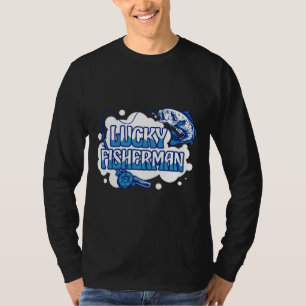 Fishing Rod And Fish Quote Lucky Fisherman T-Shirt