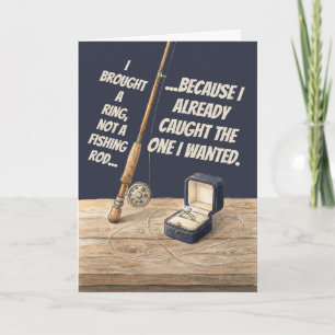 Fishing Rod Ring Proposal Funny Pun Card