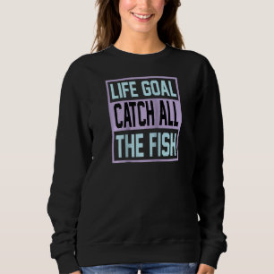 Fishing Rods Funny Fishing Sayings Funny Fishing Sweatshirt