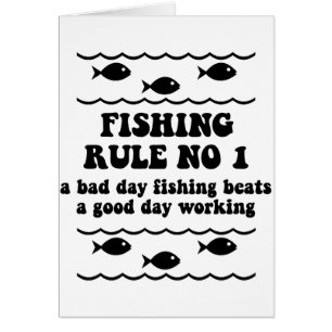 Fishing Rule No 1