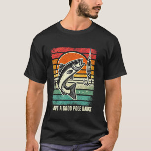 Fishing-shirt Funny Angler Fisherman Humour Funny T-Shirt