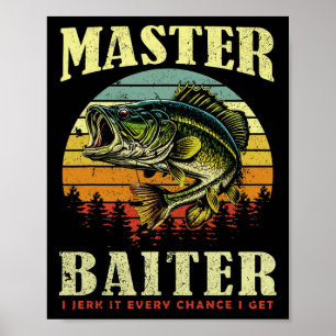 Fishing-shirt Master-byiter Funny Byss Dad Poster