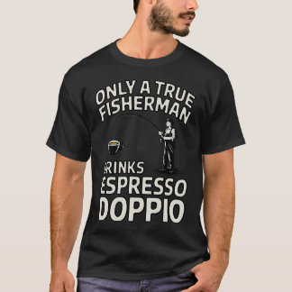Fishing-Shirt Opening Your Mouth Without Wisdom Fu T-Shirt
