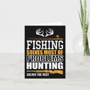 Fishing Solves Most Of My Problems Fishing Solves Card