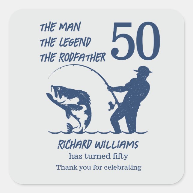 Fishing the Rodfather Big Fish 50th Birthday Square Sticker (Front)