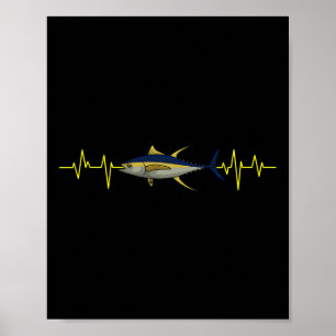 Fishing Tuna Heartbeat Fisherman Angler Fisher Sal Poster