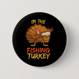Fishing Turkey Matching Family Group Thanksgiving  6 Cm Round Badge