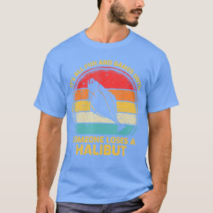 Fishing Vintage Fun And Games Until Someone Loses T-Shirt