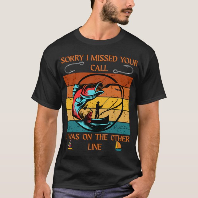 Fishing vs Work T-Shirt (Front)