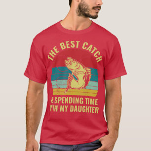 Fishing With Daughter Father Matching Fishing Dad T-Shirt