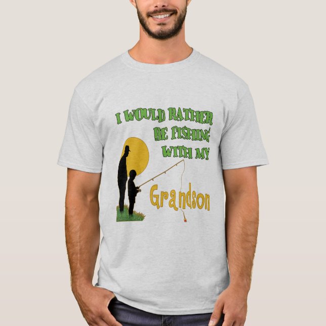 Fishing With Grandson T-Shirt (Front)