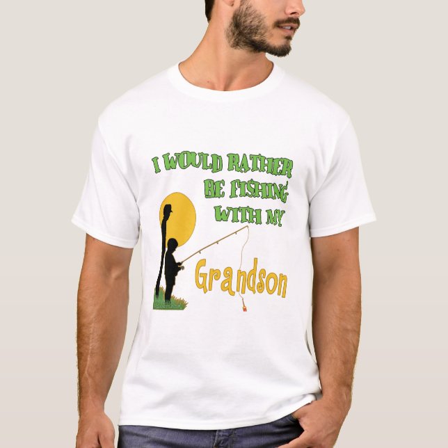 Fishing With Grandson T-Shirt (Front)