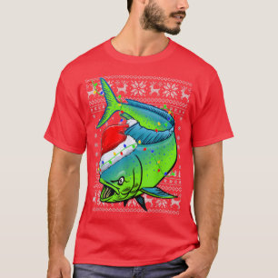 Fishing Xmas Lighting Santa Ugly Mahi Mahi Fish Ch T-Shirt