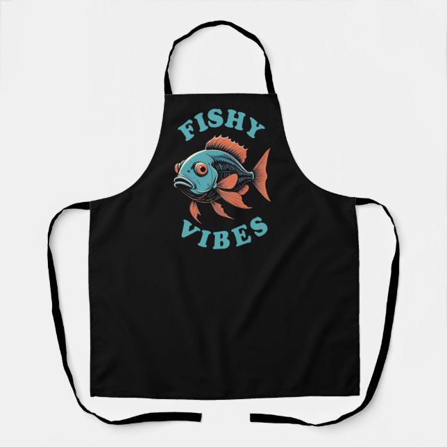 Fishy Vibes - Funny Fish Apron (Front)
