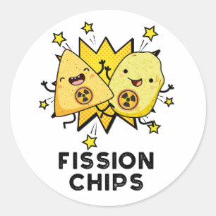 Fission Chips Funny Physics Food Pun  Classic Round Sticker