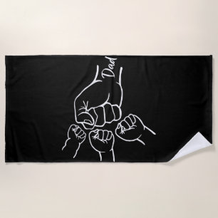 Fist Bump Dad Of Three Father Of 3 Daddy Happy Fat Beach Towel