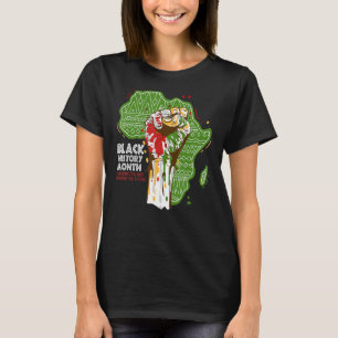 Fist Hand Black History Honoring The Past African  T-Shirt