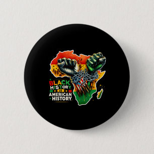 Fist Hands Black History Black History Is American 6 Cm Round Badge