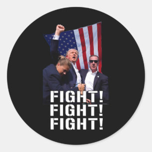 Fist Pumped Fight Pray For Trump America Classic Round Sticker