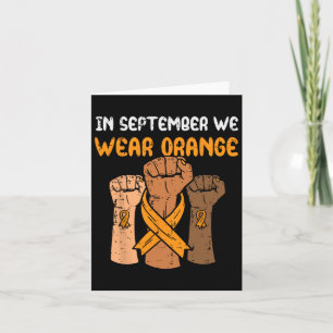 Fist September We Wear Orange Leukaemia Awareness Card