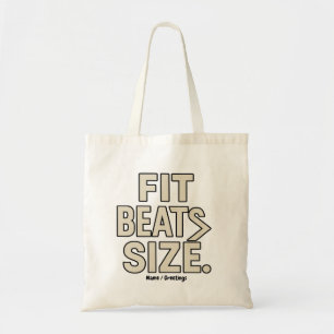 Fit Beats Size Motivational Fitness, Gym Lifestyle Tote Bag