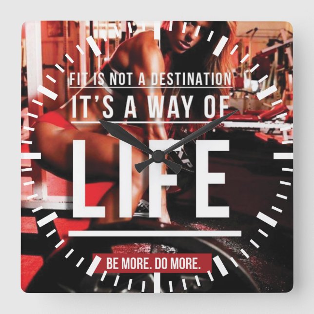 Fit Is Not A Destination. It's A Way of Life - Gym Square Wall Clock (Front)