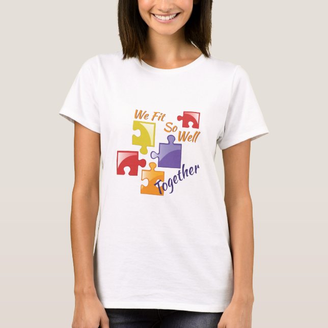 Fit Well Together T-Shirt (Front)