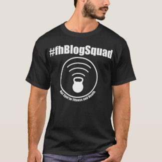 Fitness and Health Blog Squad T-Shirt