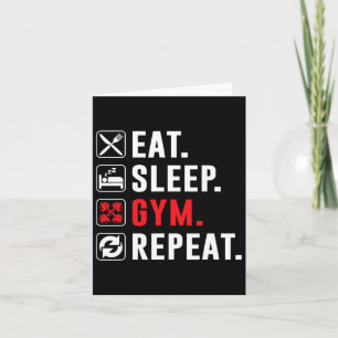 Fitness Bodybuilding Eat Sleep Gym Repeat Funny Wo Card
