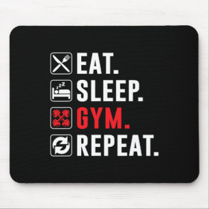 Fitness Bodybuilding Eat Sleep Gym Repeat Funny Wo Mouse Pad