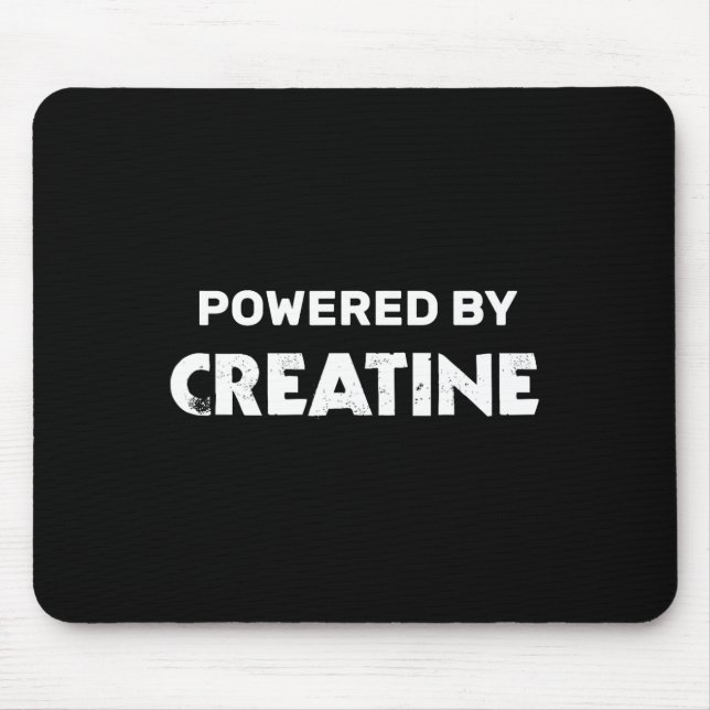 Fitness Bodybuilding Quotes Powered By Creatine  Mouse Pad (Front)