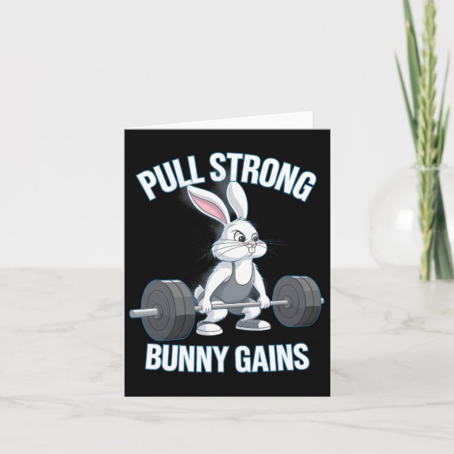 Fitness Bunny Bodybuilder Pull Strong Bunny Gains  Card (Front)