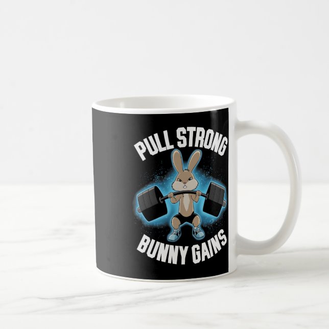Fitness Bunny Bodybuilder Pull Strong Bunny Gains  Coffee Mug (Right)