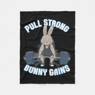 Fitness Bunny Bodybuilder Pull Strong Bunny Gains  Fleece Blanket