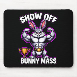 Fitness Bunny Bodybuilder Show Off Bunny M Funny R Mouse Pad