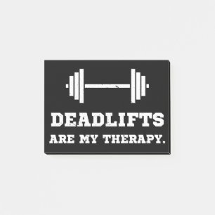 Fitness Deadlifts Are My Therapy Post-it Notes