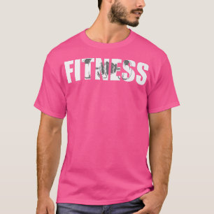 Fitness Dumbbell Fist Gym Motivation Fitness Sayin T-Shirt