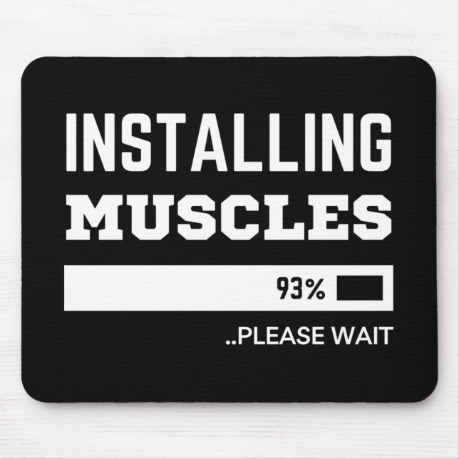Fitness  Funny Workout Installing Muscles Mouse Pad (Front)