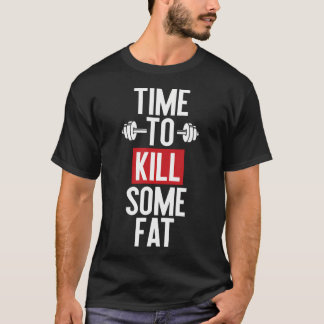 Fitness Gym Workout Sport Motivation For Men Women T-Shirt