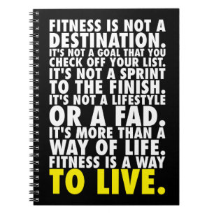 Fitness Is A Way To Live - Workout Motivational Spiral Notebook