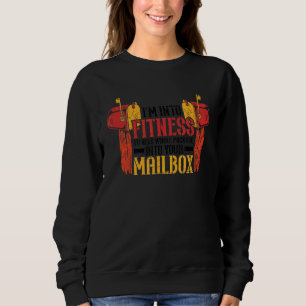 Fitness Mailbox Mail Carrier Mailman Postal Worker Sweatshirt