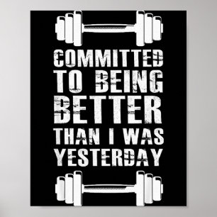 Fitness Motivation For Men Women With Saying Gym W Poster