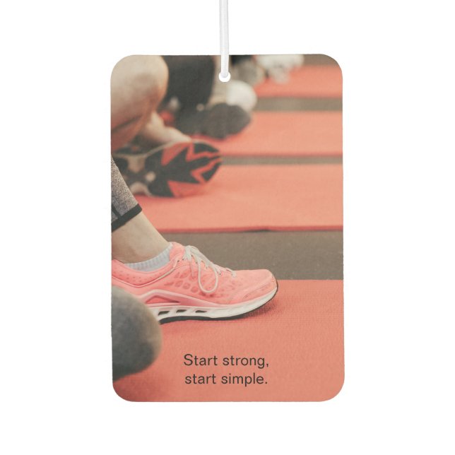 Fitness Photo - Start Strong, Start Simple Car Air Freshener (Front)