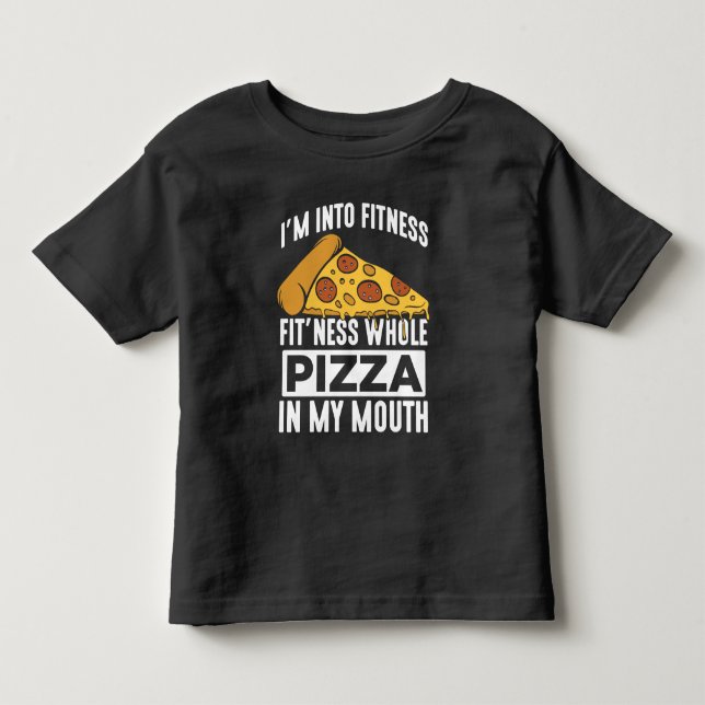 Fitness Pizza Slice Restaurant Lover Gym Foodie Toddler T-Shirt (Front)