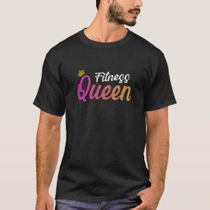 Fitness Queen Joggers Athletes Hiking Saying T-Shirt