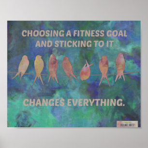 Fitness Quote: Birds and Blues Poster