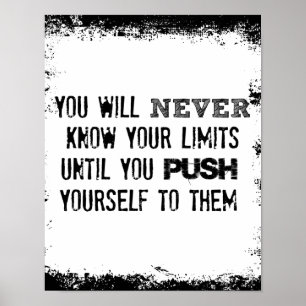 Fitness Quote; You will never know your Limits Poster