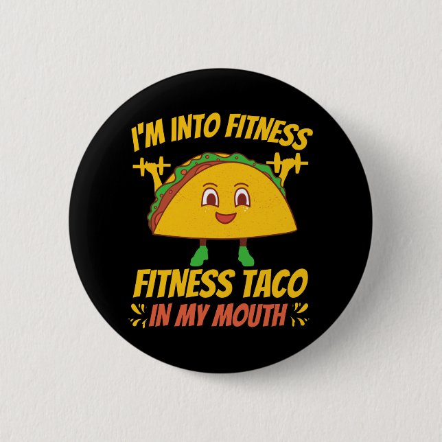 Fitness Taco Exercise Gym 6 Cm Round Badge (Front)