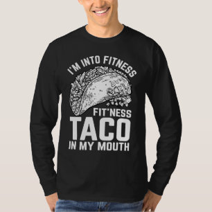 Fitness Taco Funny Humorous Gym Graphic Novelty Sa T-Shirt