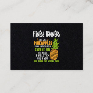 Fitness Trainers Are Like Pineapples. Business Card